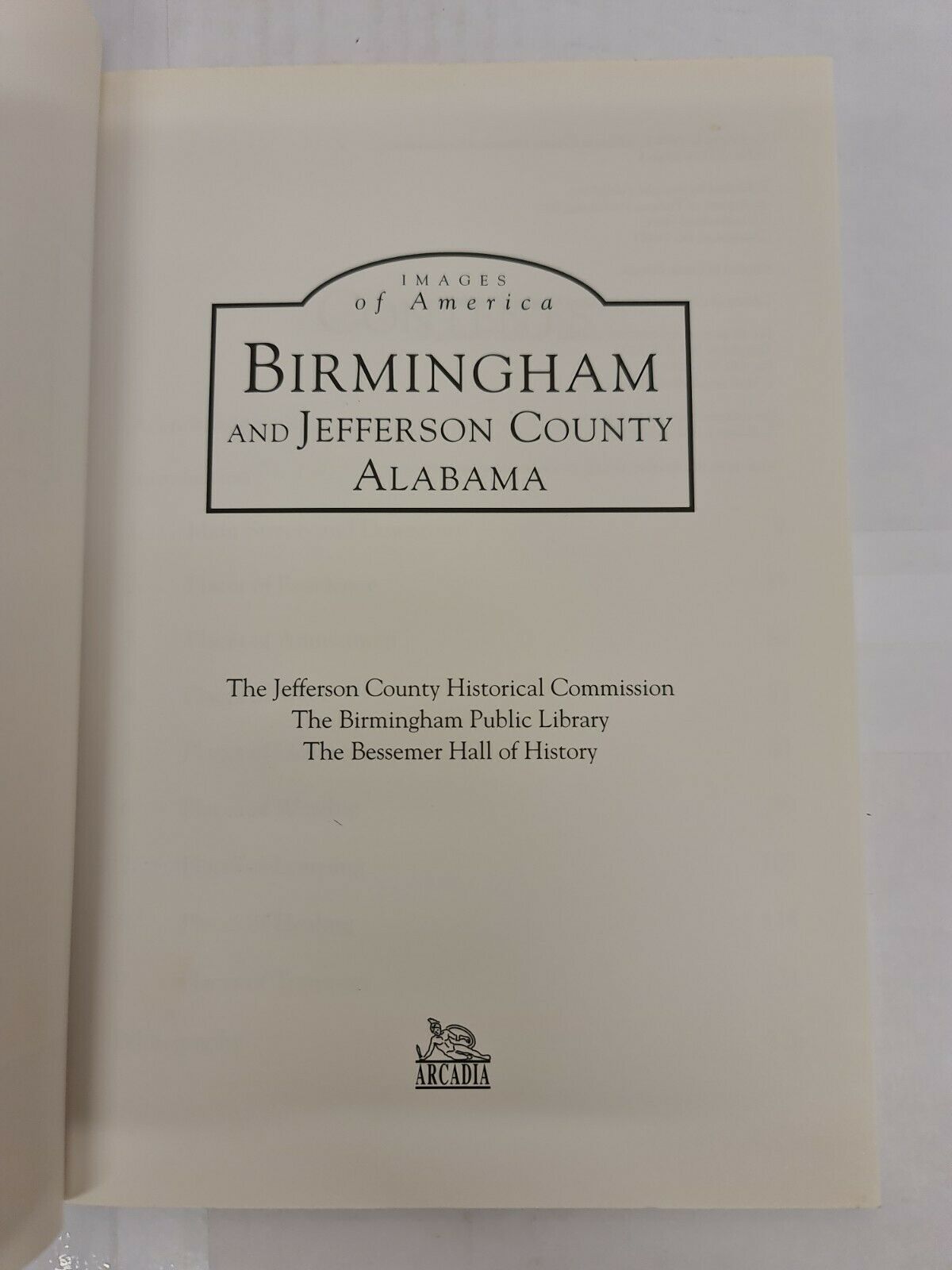 Images of America; Birmingham & Jefferson County
