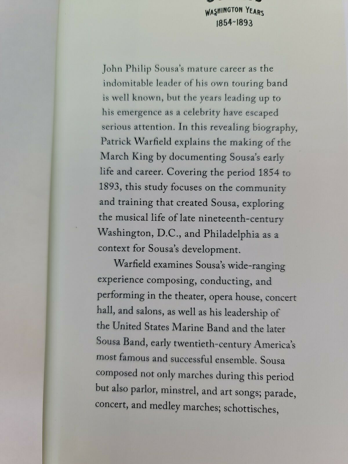 Making the March King: John Philip Sousa's Washington Years, 1854-1893