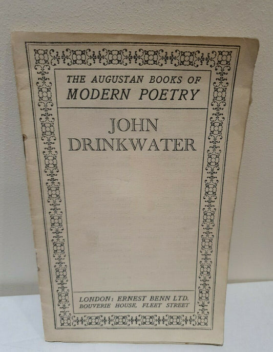 The Augustan Books of Modern Poetry - John Drinkwater