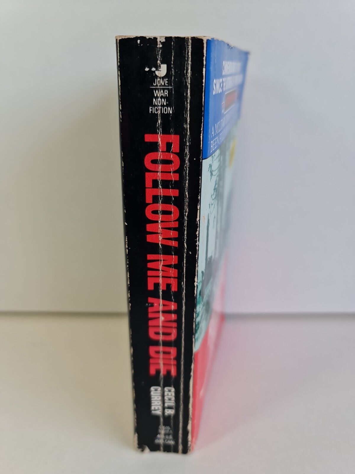 Follow Me and Die by Cecil Barr Currey (1991)
