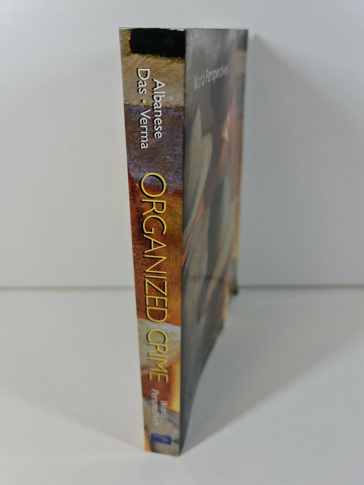 Organized Crime: World Perspectives by Jay S. Albanese