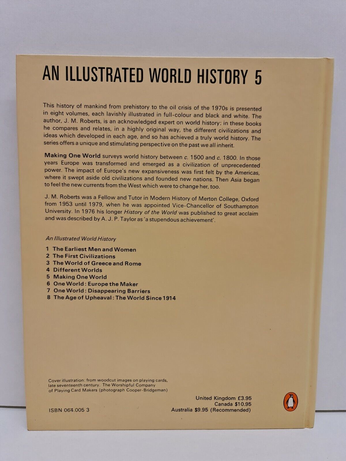 Making One World by JM Roberts - Penguin Illustrated World History 5