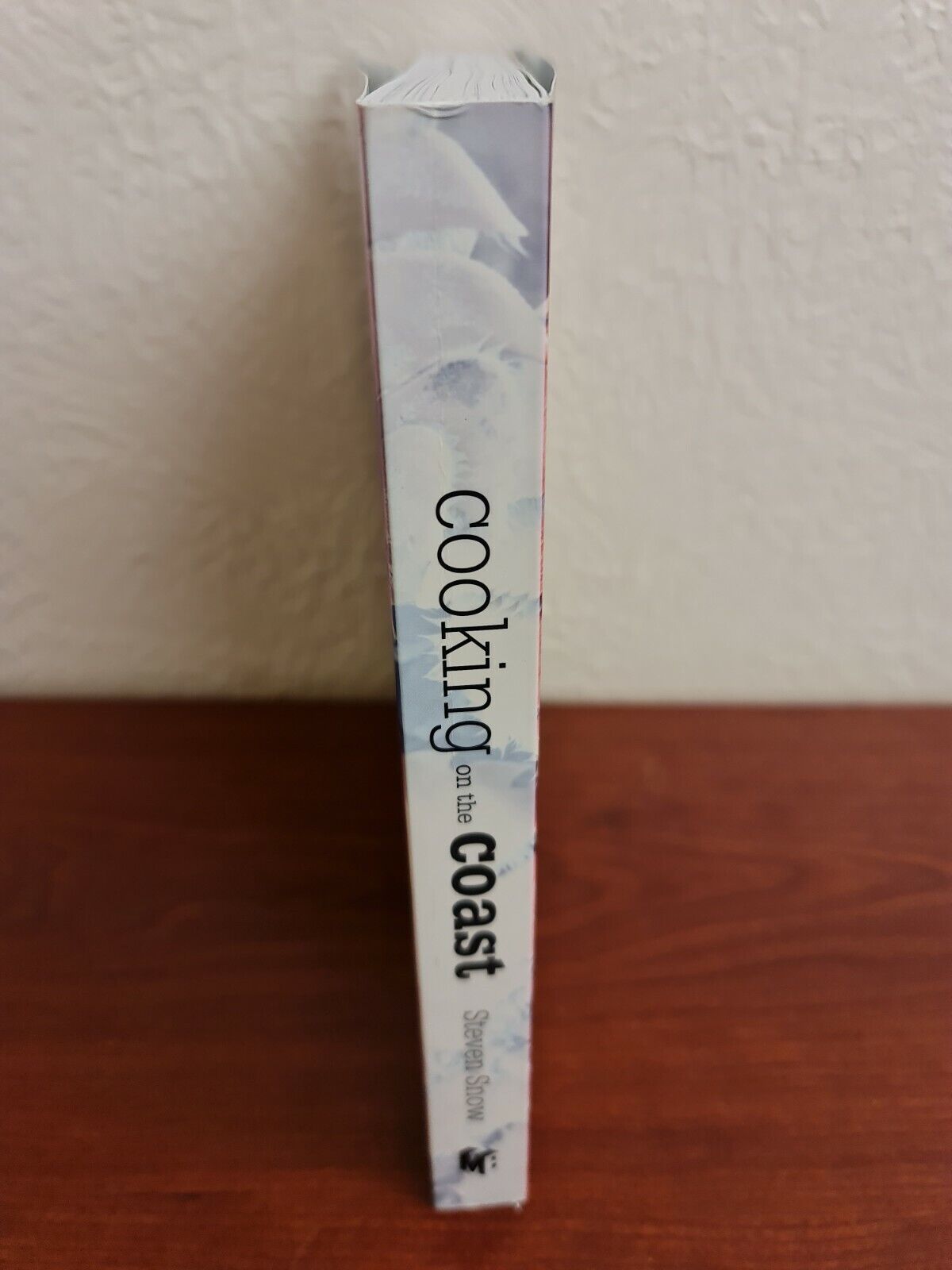 Cooking on the Coast by Steven Snow