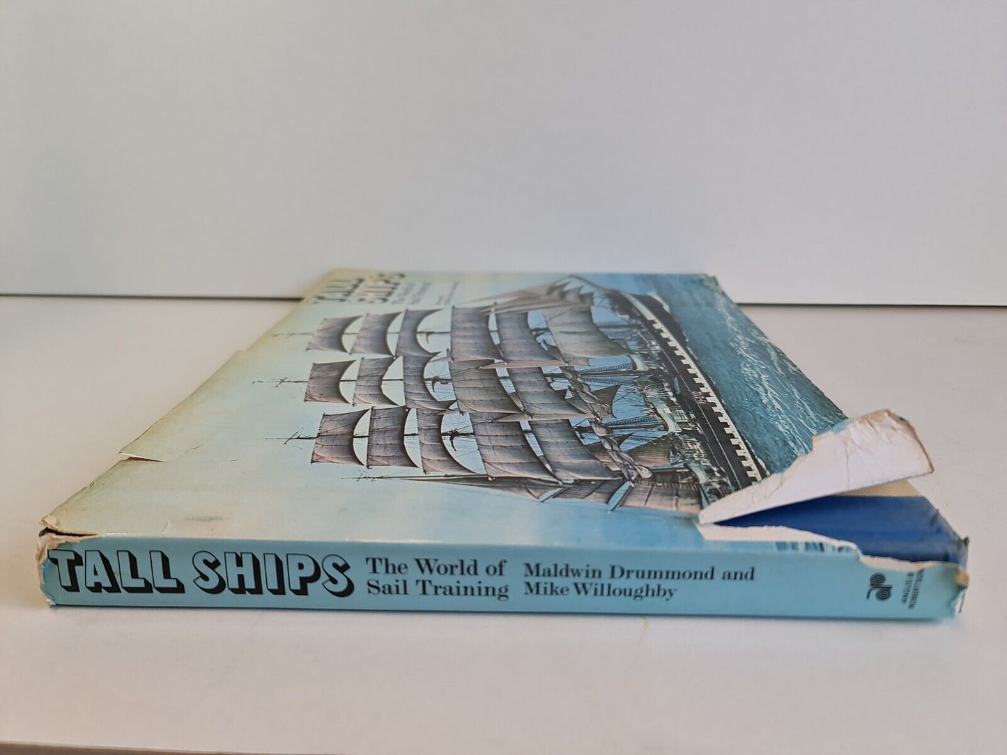 Tall Ships: World of Sail Training by Maldwin Drummond (1976)