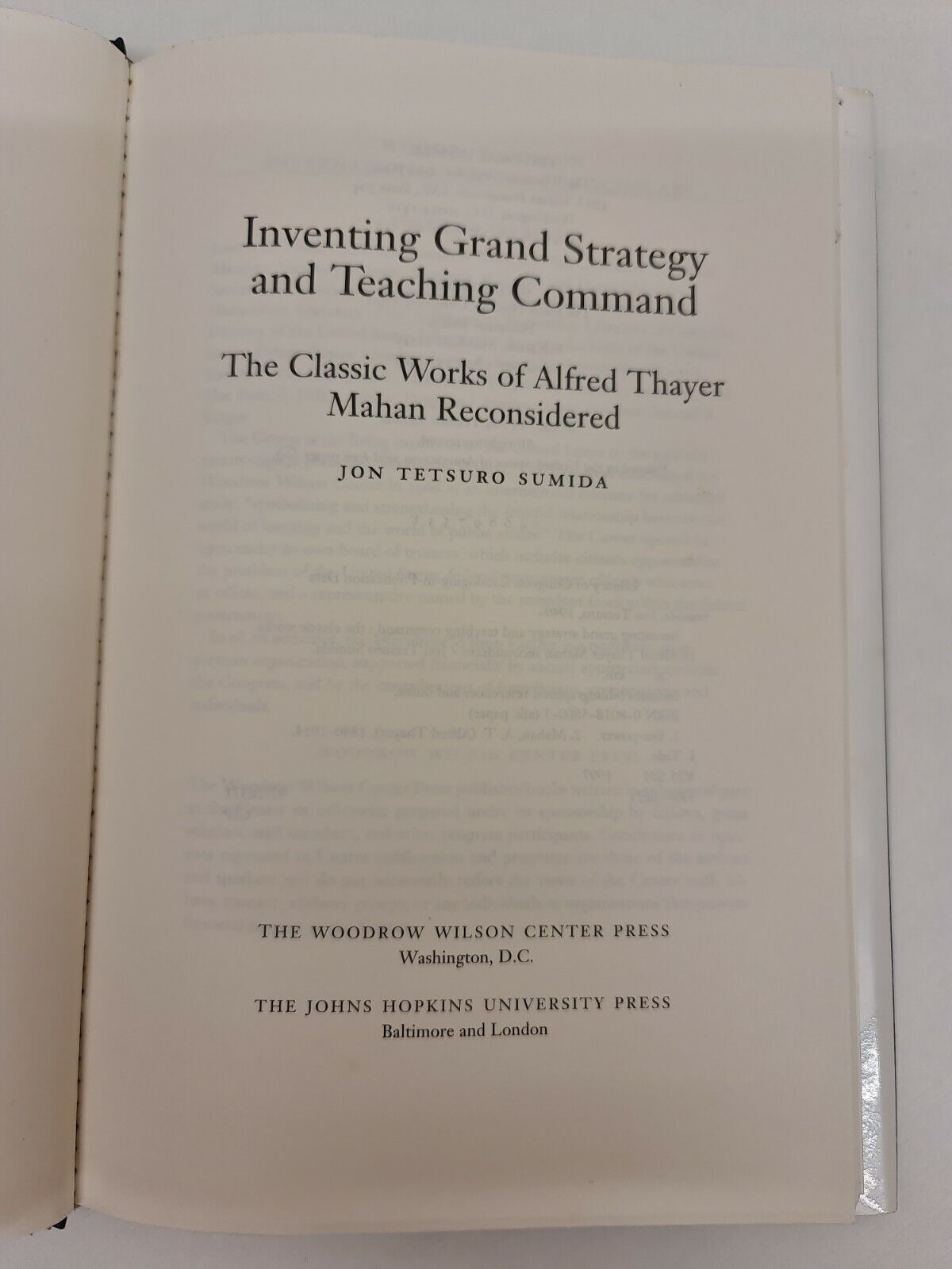 SIGNED Inventing Grand Strategy and Teaching Command by Jon Sumida (1997)