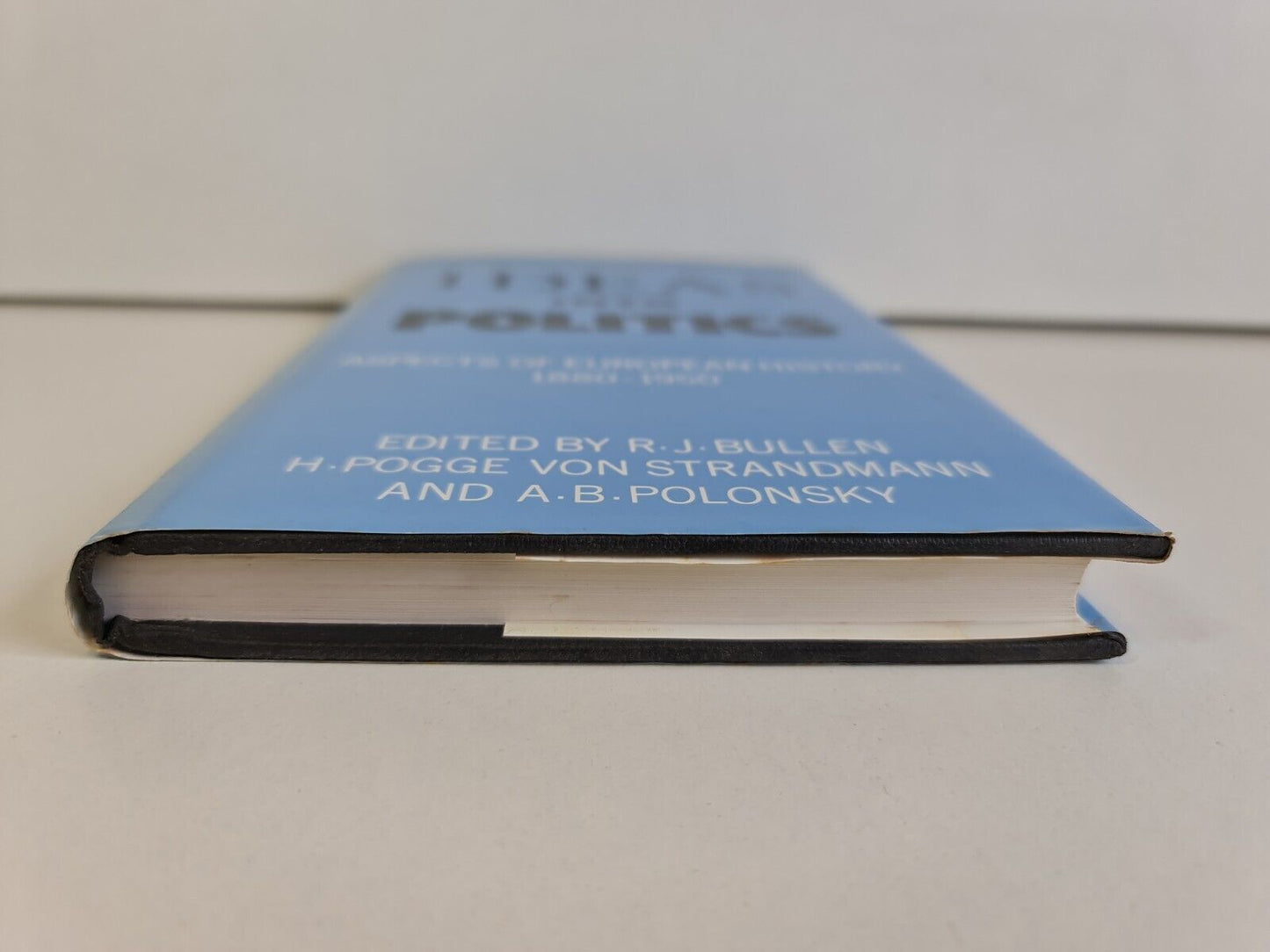 Ideas into Politics: Aspects of European History 1880-1950 (1984)