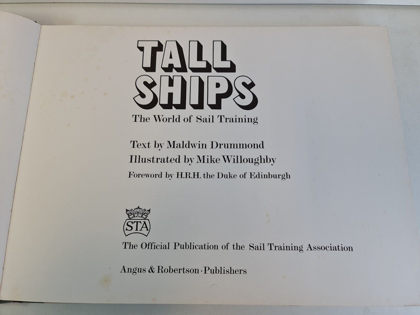 Tall Ships: World of Sail Training by Maldwin Drummond (1976)