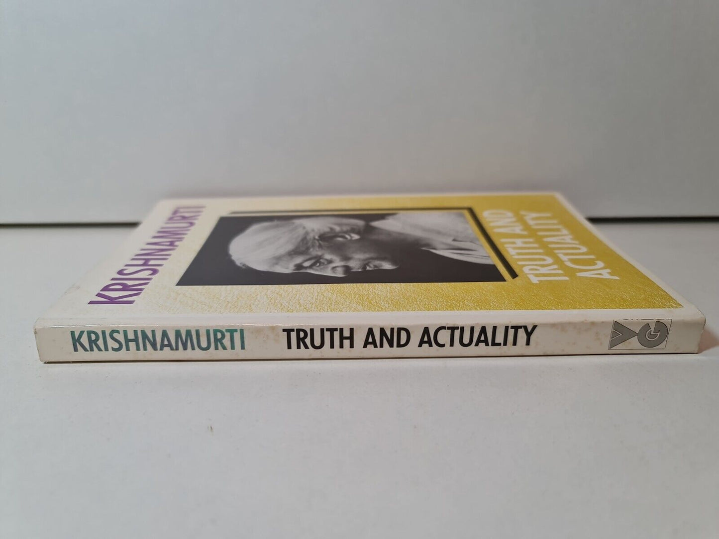 Truth and Actuality by J. Krishnamurti (1991)