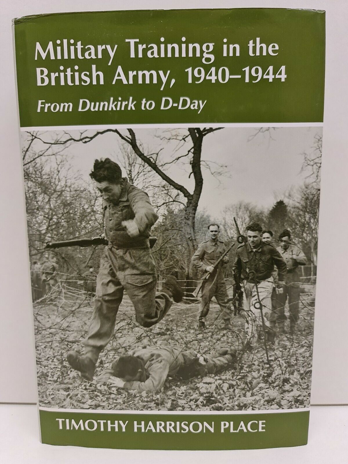 Military Training in the British Army, 1940-1944: From Dunkirk to D-Day