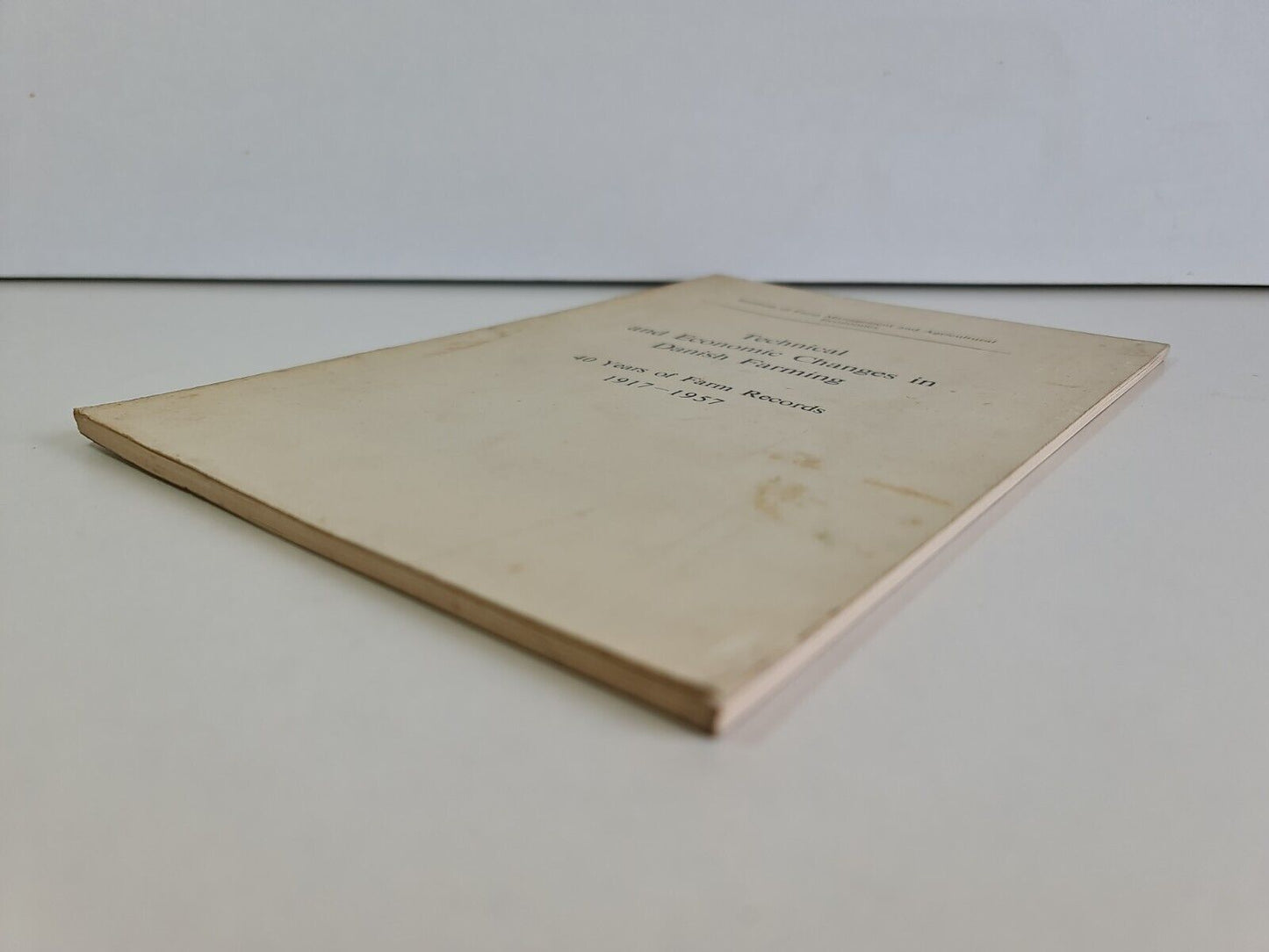 Technical and Economic Changes in Danish Farming 1917-1957