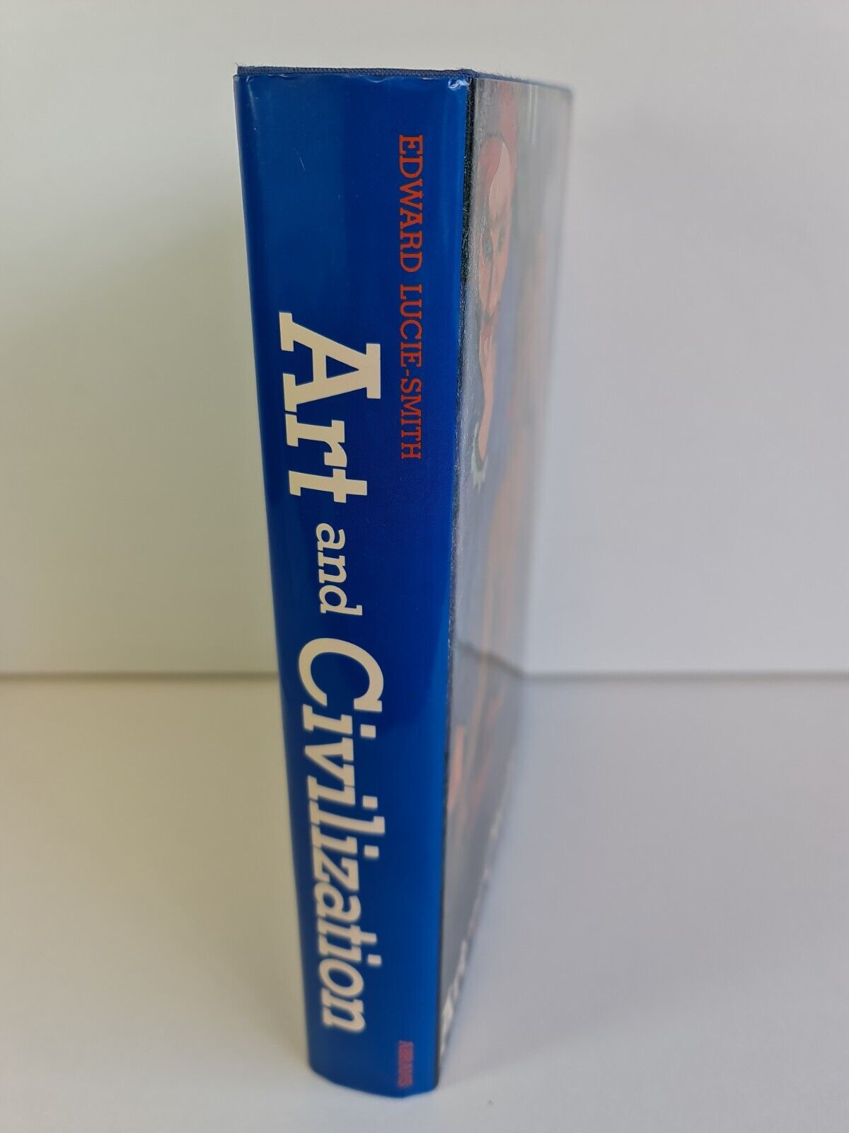 Art and Civilization by Edward Lucie-Smith