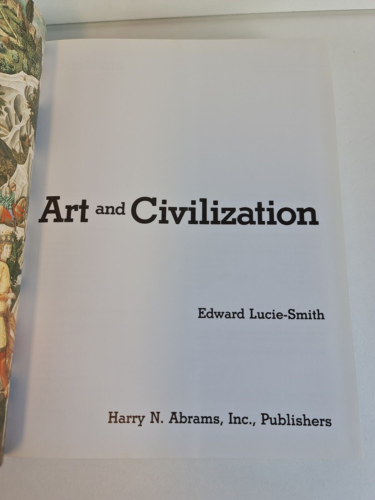 Art and Civilization by Edward Lucie-Smith