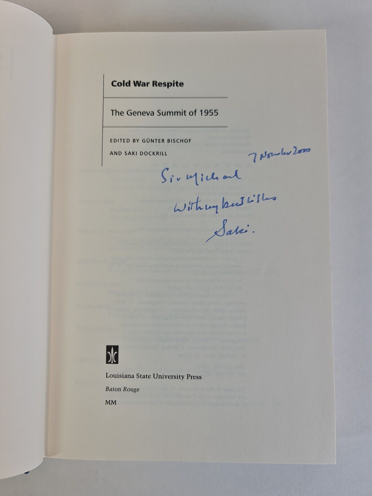 SIGNED - Cold War Respite: The Geneva Summit of 1955 by Saki Dockrill