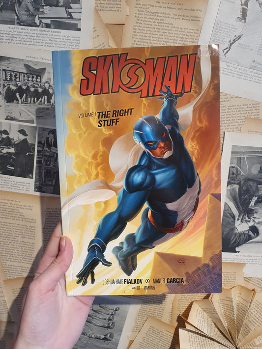 Skyman Vol 1 The Right Stuff by Fialkov & Garcia (2014)