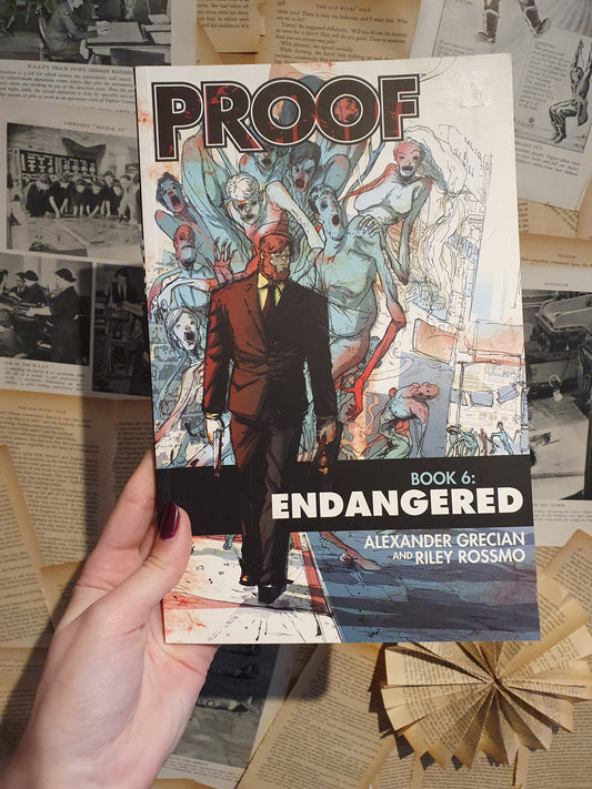 Proof Book 6: Endangered by Grecian & Rossmo (2011)
