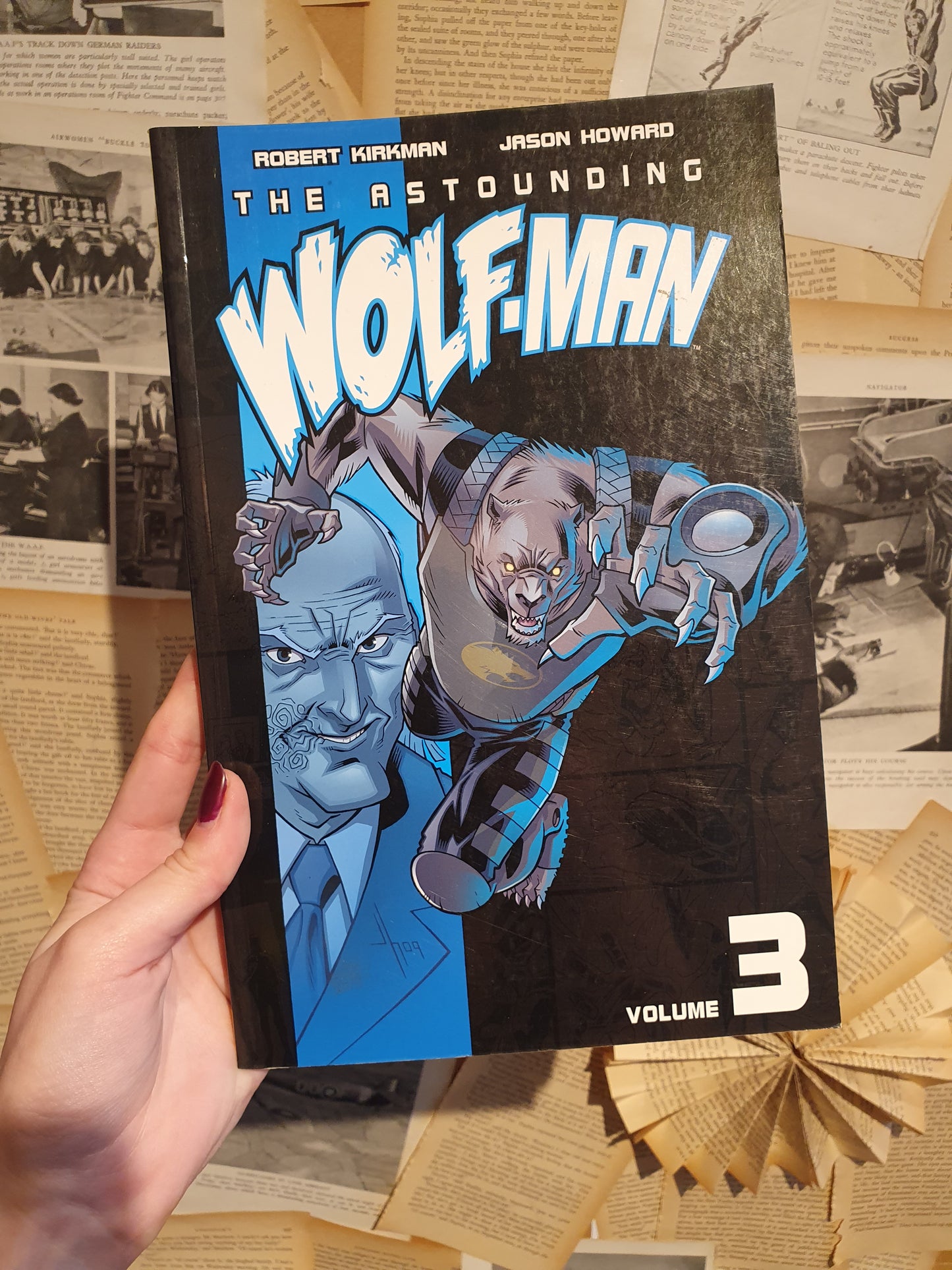 The Astounding Wolf-Man Vol 3 by Kirkman & Howard (2010)