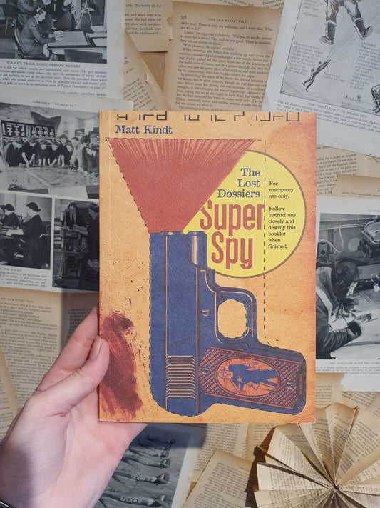 Super Spy: The Lost Dossiers by Matt Kindt (2010)