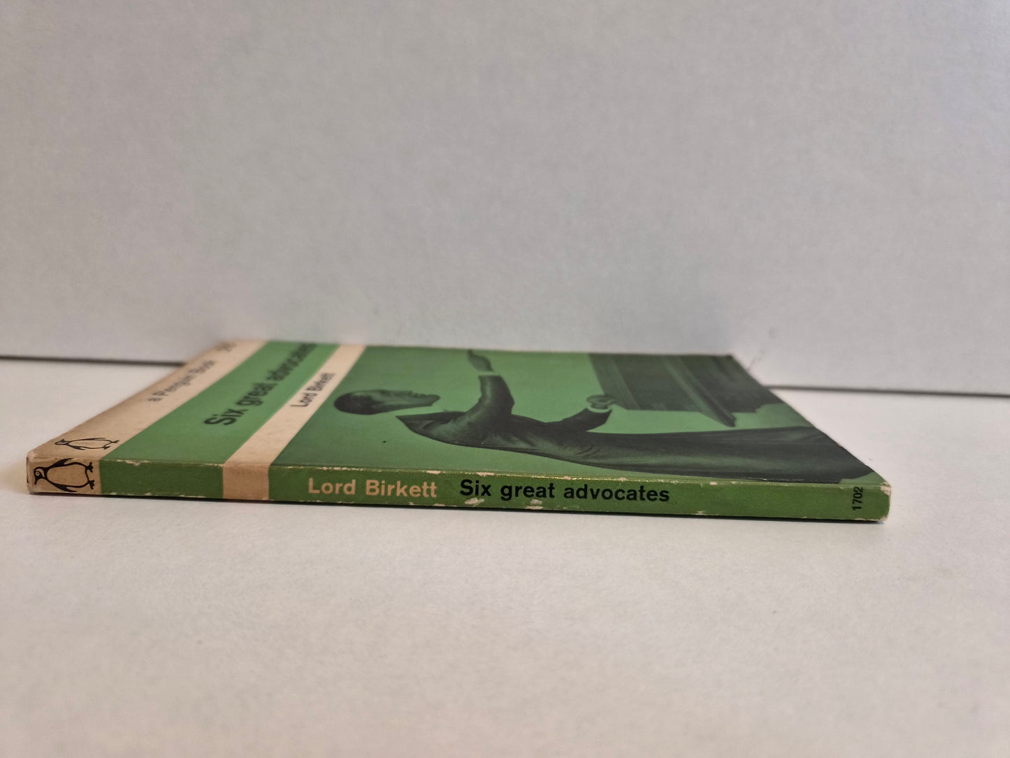 Six Great Advocates by Lord Birkett (1961)