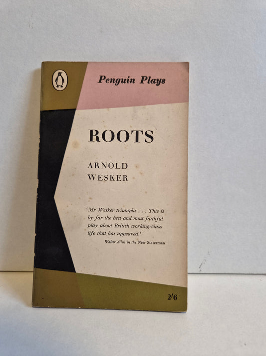 Roots by Arnold Wesker (1960)