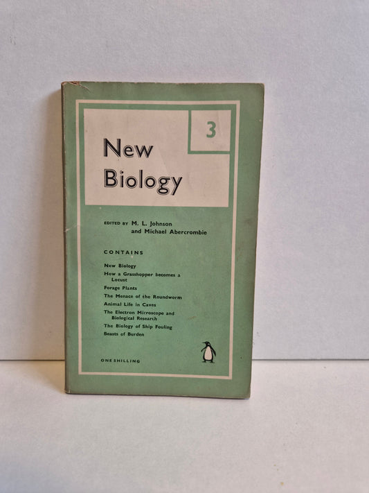 New Biology 3 Edited by M L Johnson (1947)
