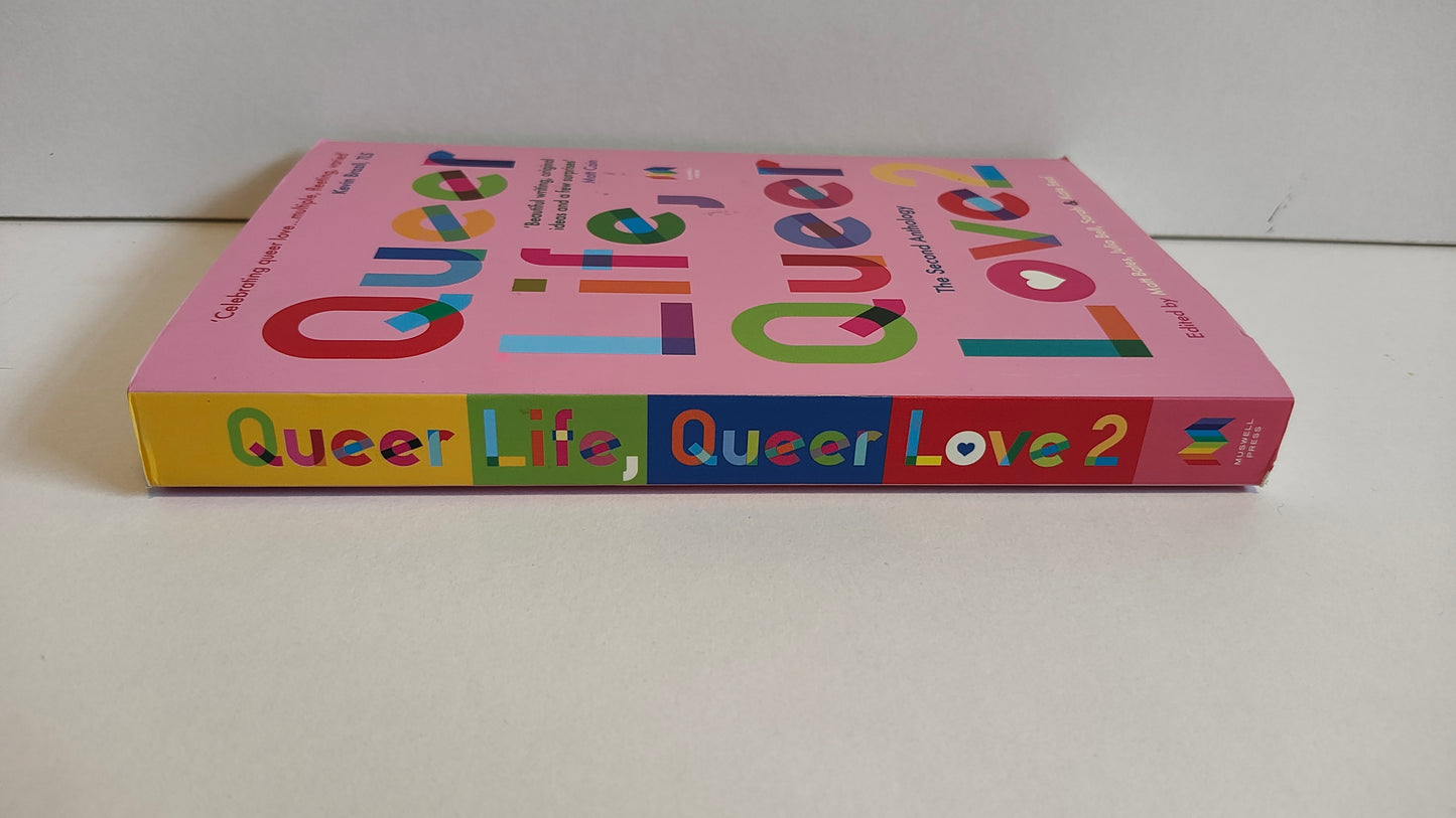 Queer Life, Queer Love 2: The Second Anthology edited by Matt Bates (2023)