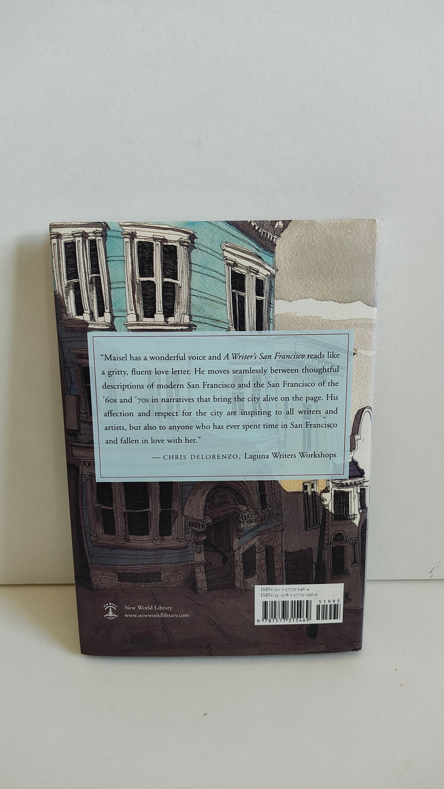 A Writer's San Francisco A Guided Journey for the Creative Soul by Eric Maisel (2006)