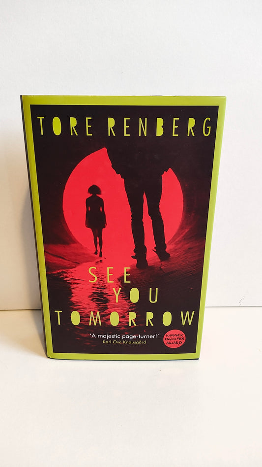 See You Tomorrow by Tore Renberg (2013)