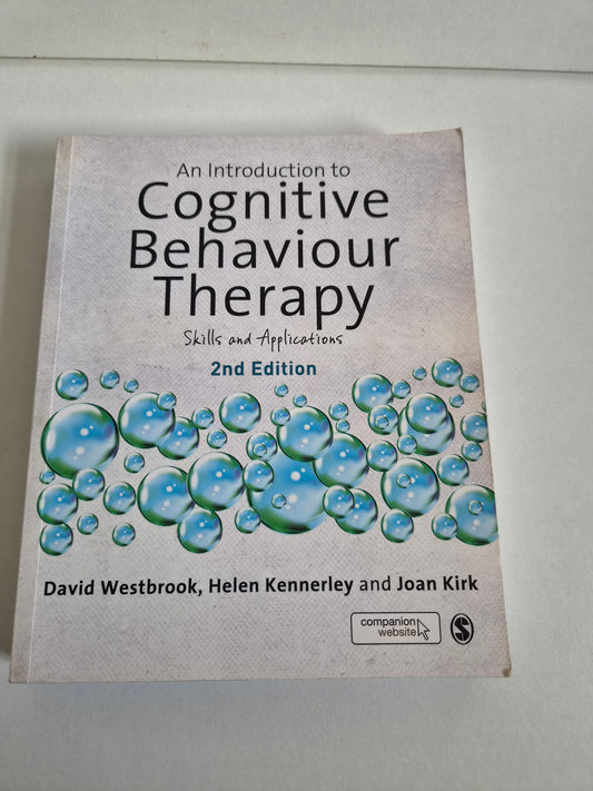 An Introduction to Cognitive Behaviour Therapy by David Westbrook (2012)