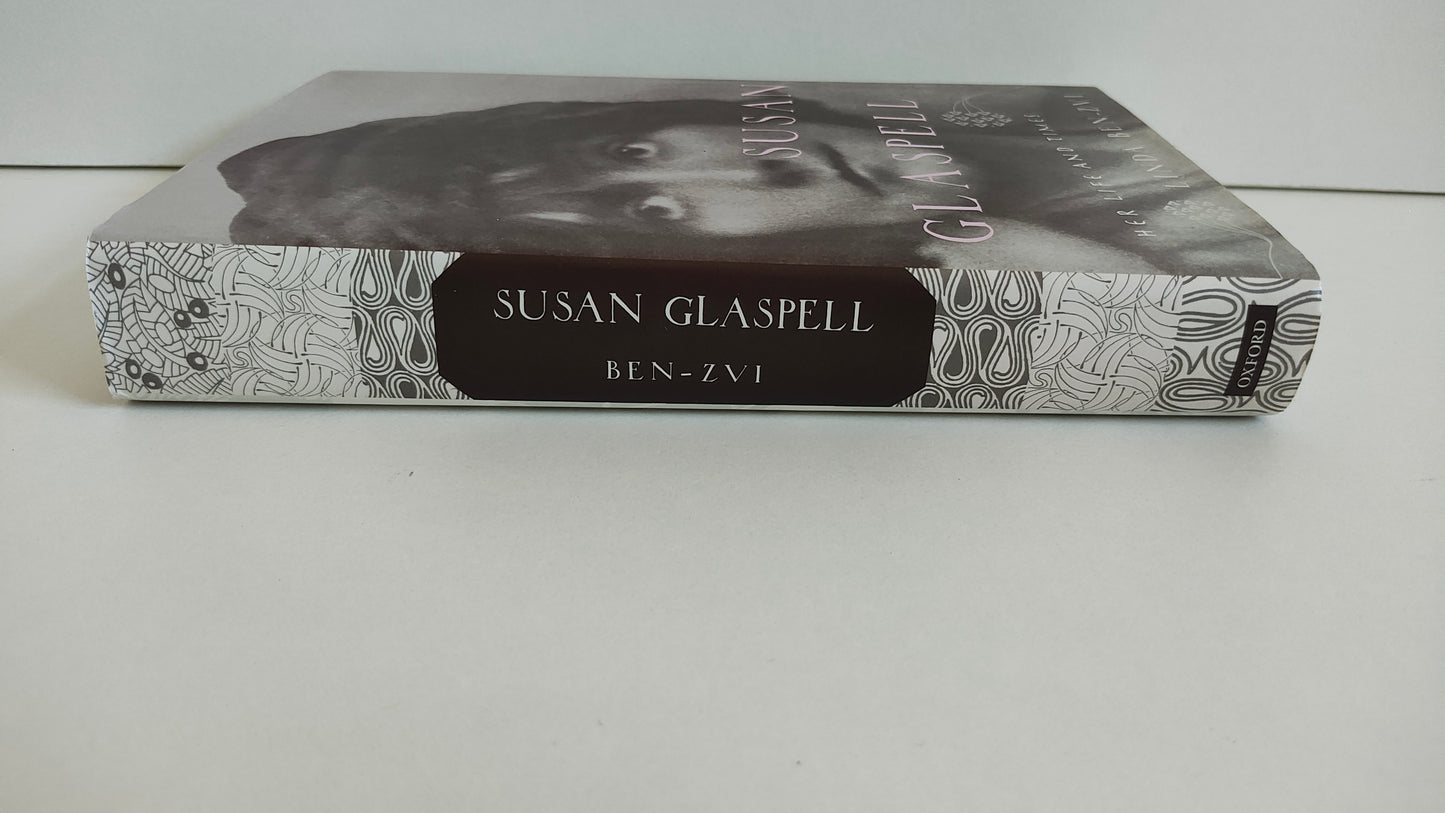 Susan Glaspell: Her Life and Times by Linda Ben-Zvi ( 2005)
