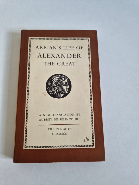 Arrian's Life of Alexander the Great (1958)