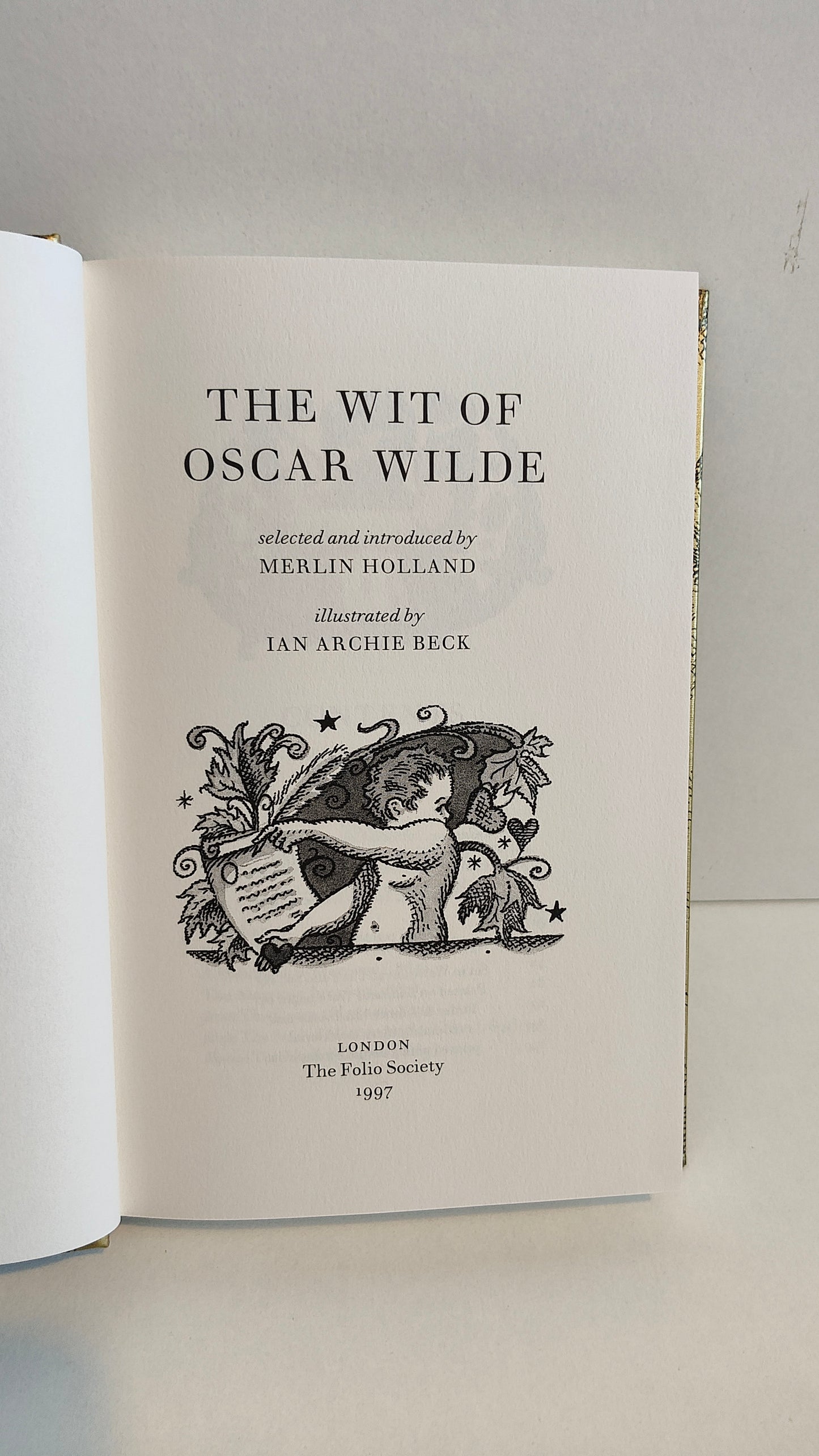 The Wit of Oscar Wilde by Merlin Holland (1997) Folio Society