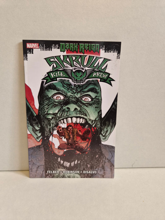 Dark Reign: Skrull Kill Krew by Adam Felber (2009)