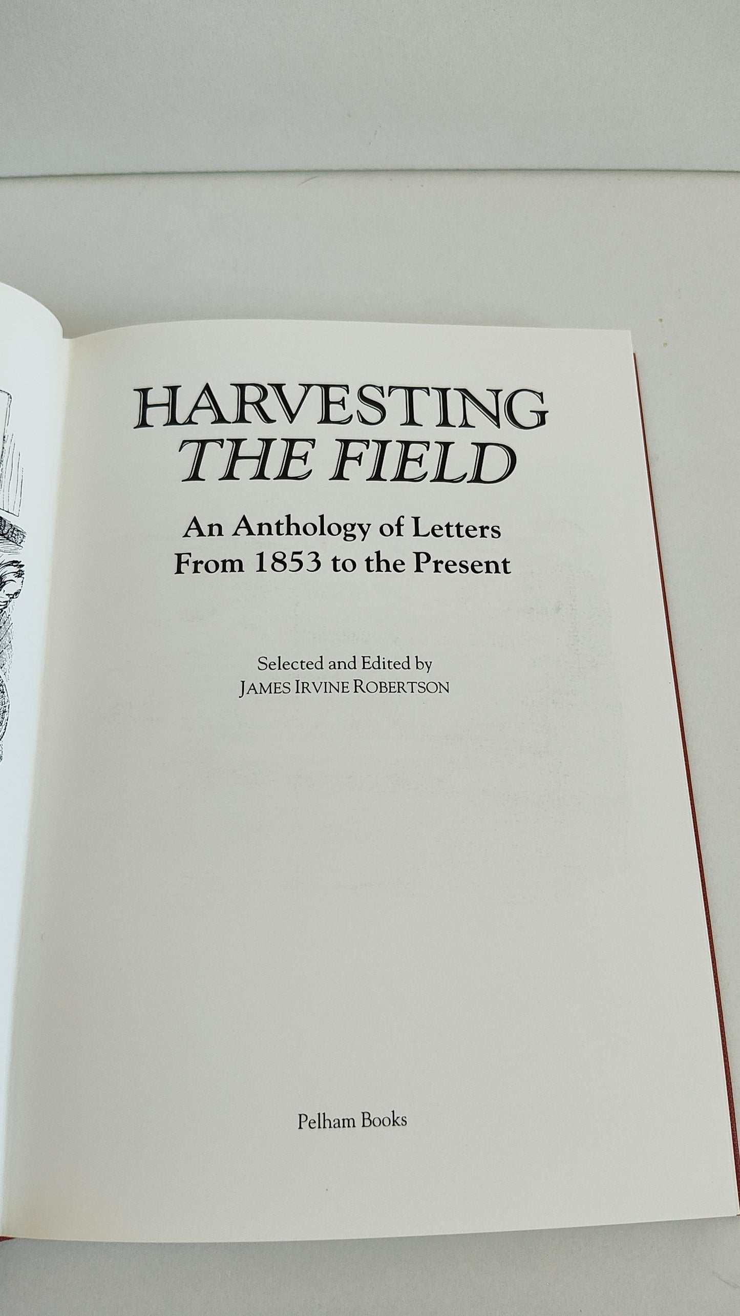 Harvesting The Field by James Irvine Robertson (1991)