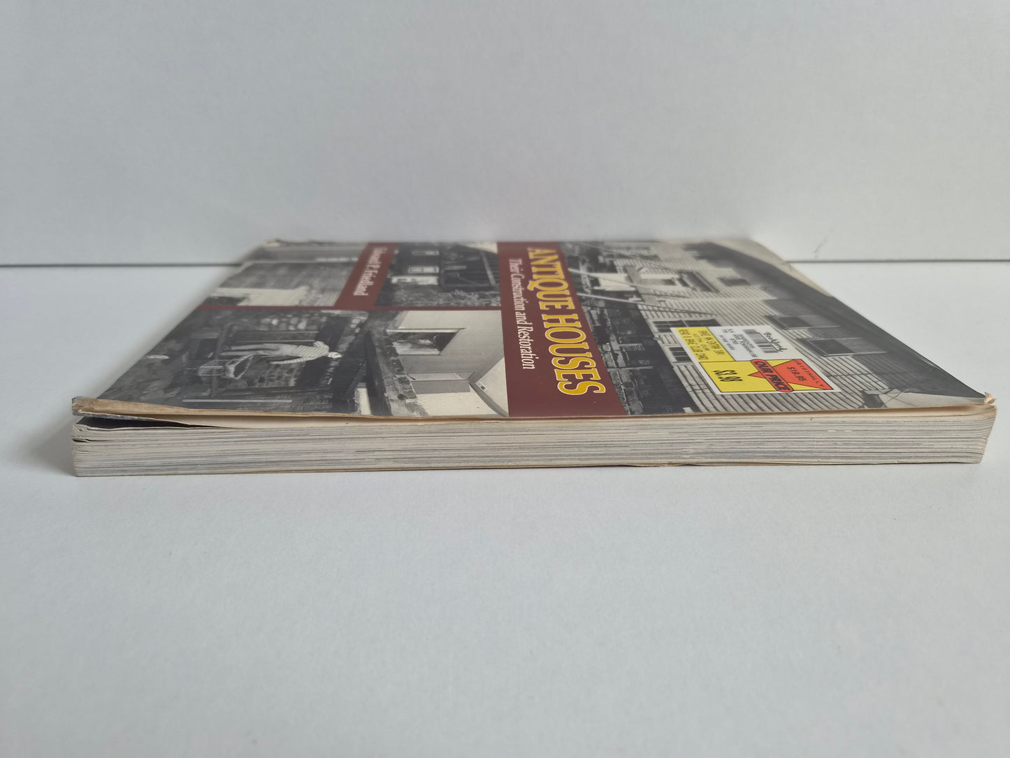 Antique Houses: Their Construction & Restoration by E Friedland (1990)