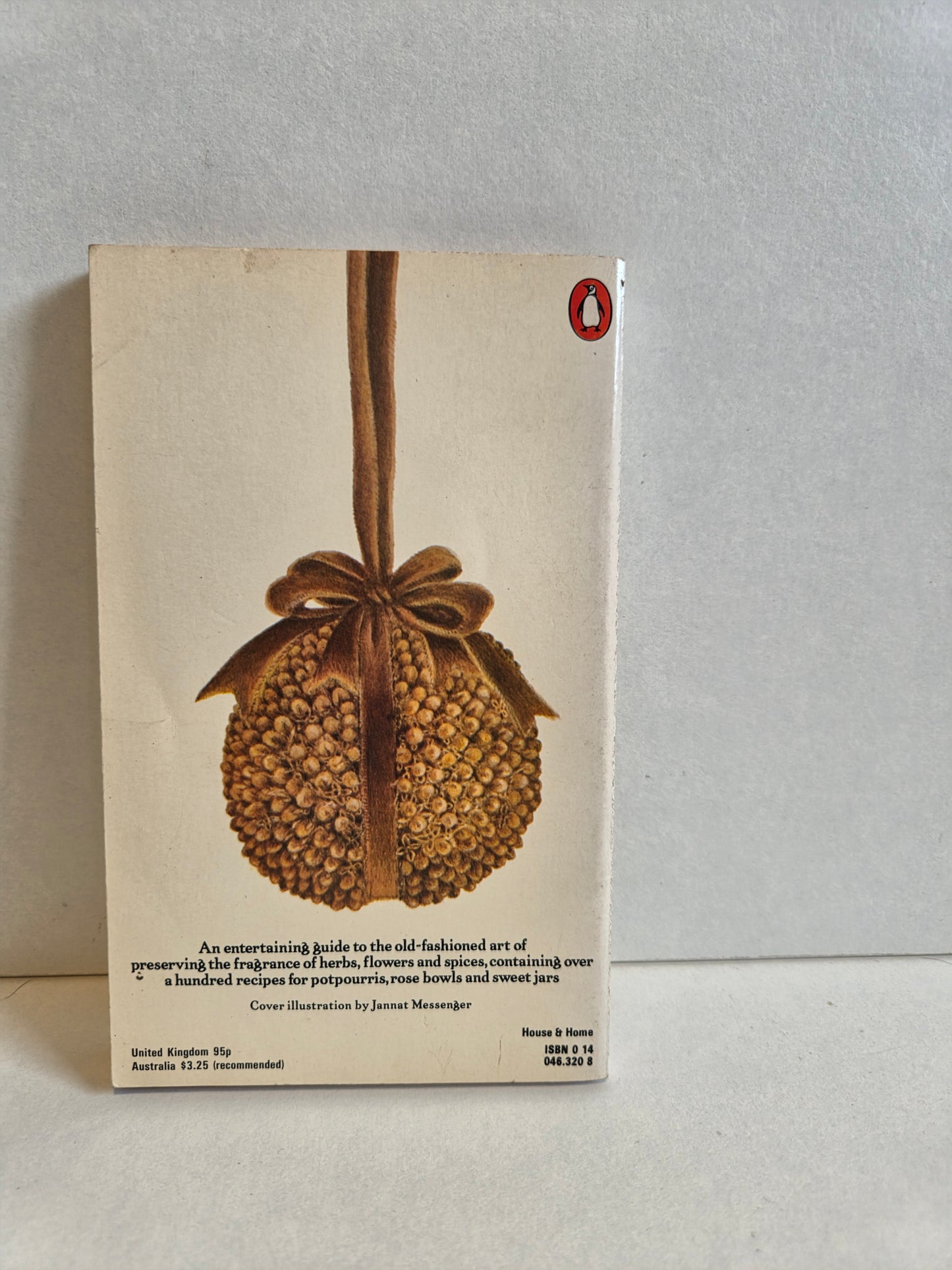 Potpourris and Other Fragrant Delights by Jacqueline Hériteau (1980)