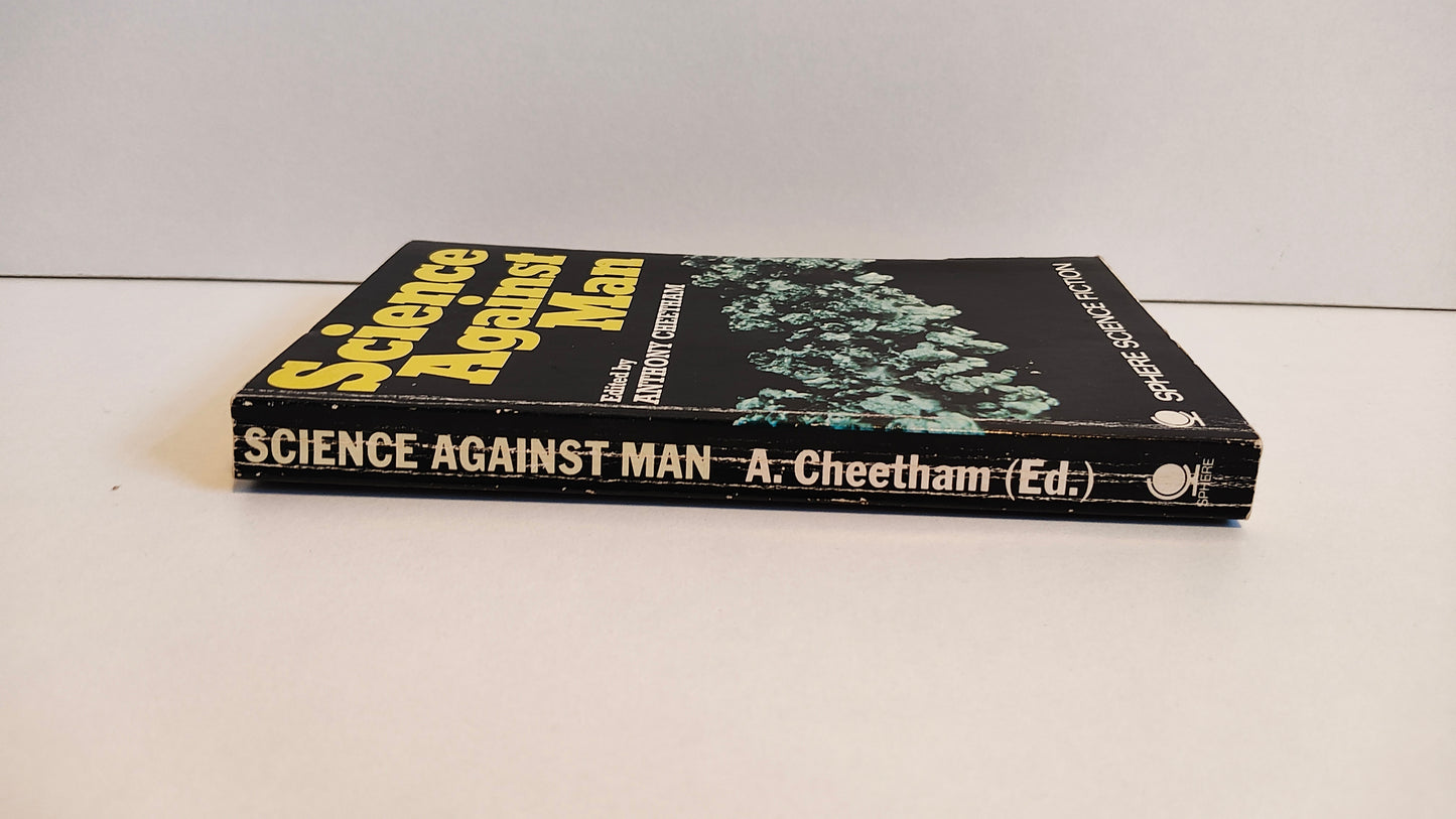 Science Against Man by Anthony Cheetham (1972) Sphere Science Fiction