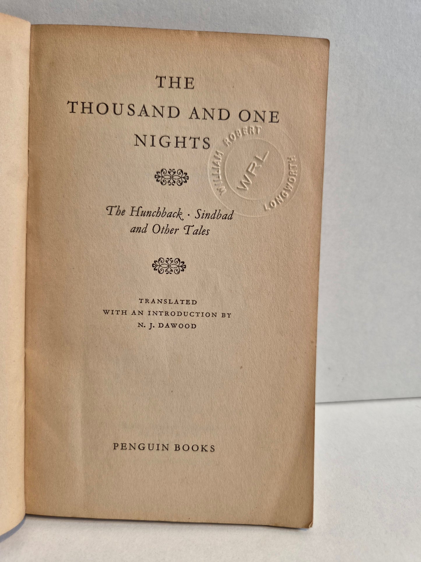 The Thousand and One Nights translated by N J Dawood (1955)