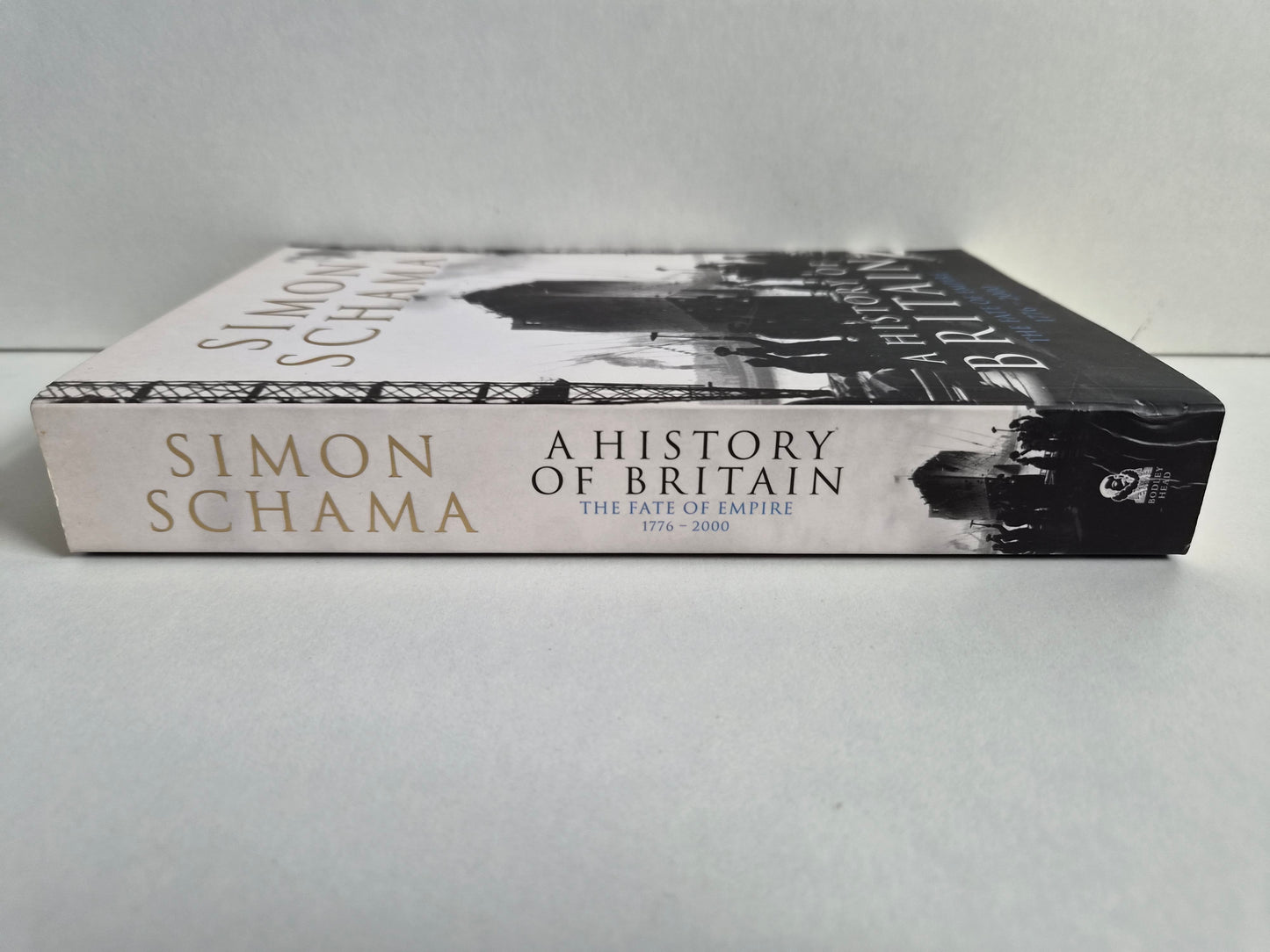 A History of Britain: The Fate of Empire 1776-2000 by Simon Schama (2009)
