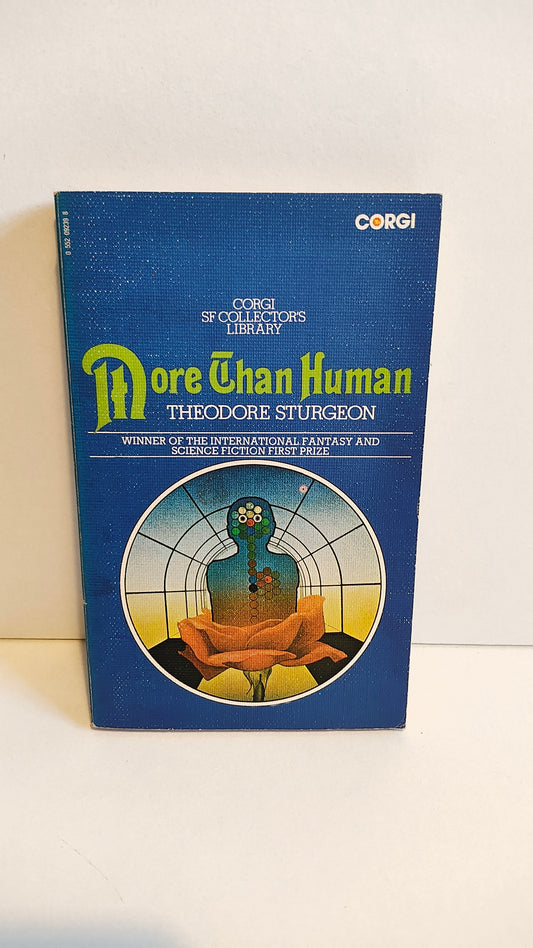 More than Human by Theodore Sturgeon (1973) Corgi SF Collectors Library