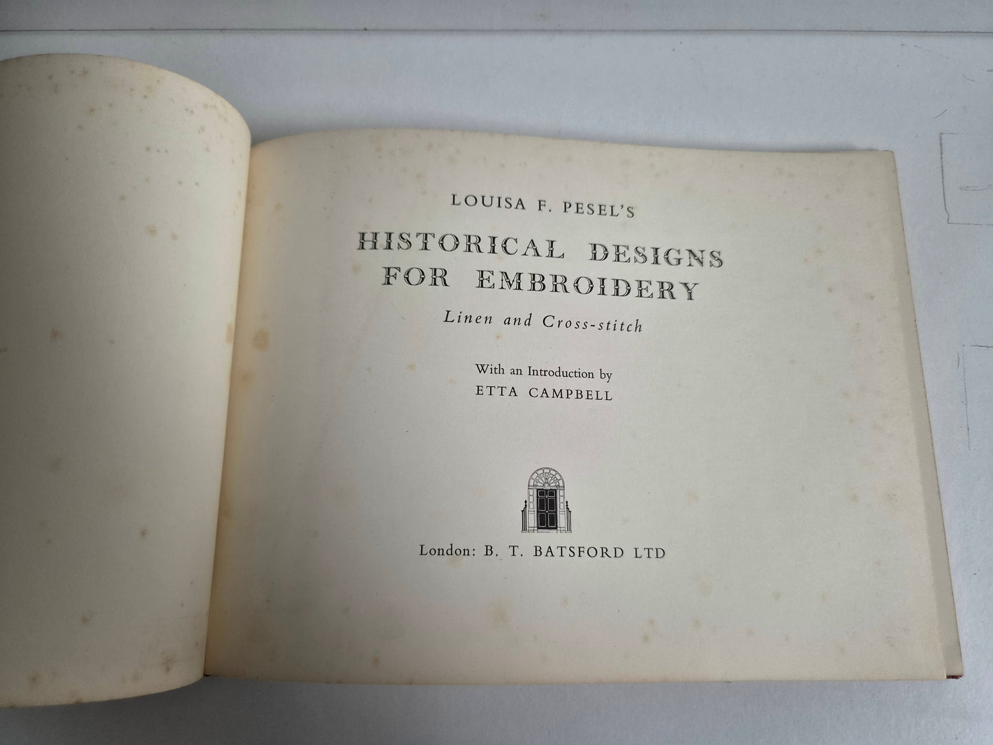 Historical Designs for Embroidery by Louisa F Pesel (1956)