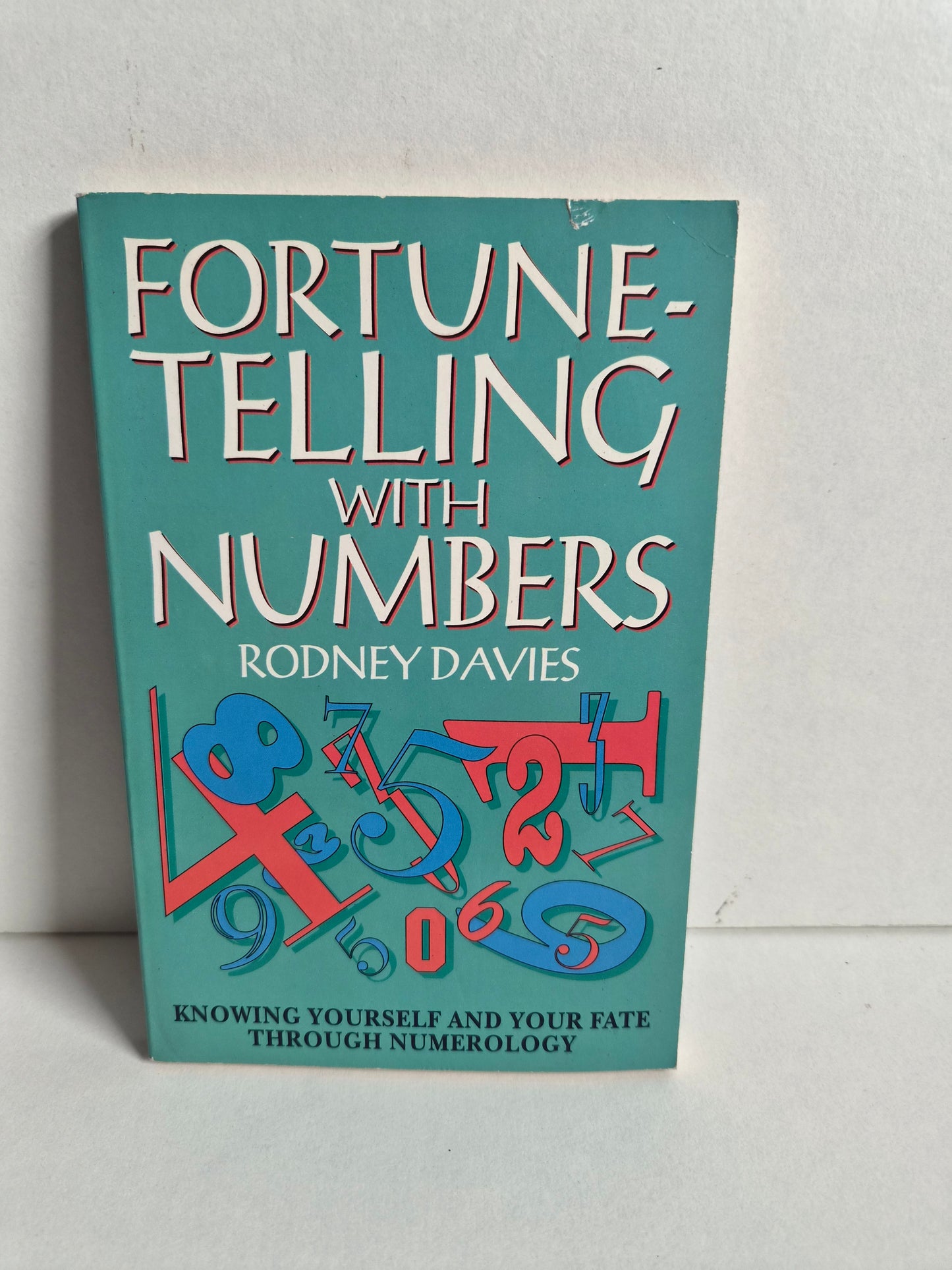 Fortune-Telling with Numbers by Rodney Davies (1995)