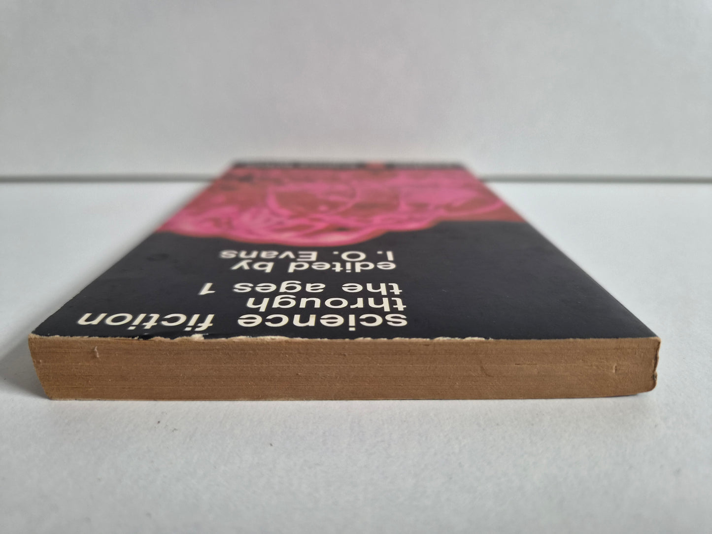 Science Fiction Through the Ages 1 edited by I O Evans (1966)
