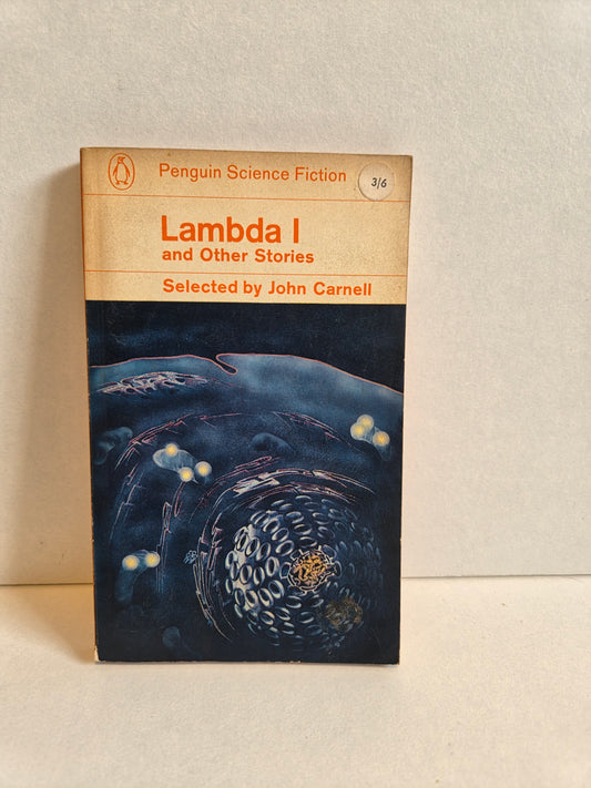 Lambda I and Other Stories Selected by John Carnell (1965)