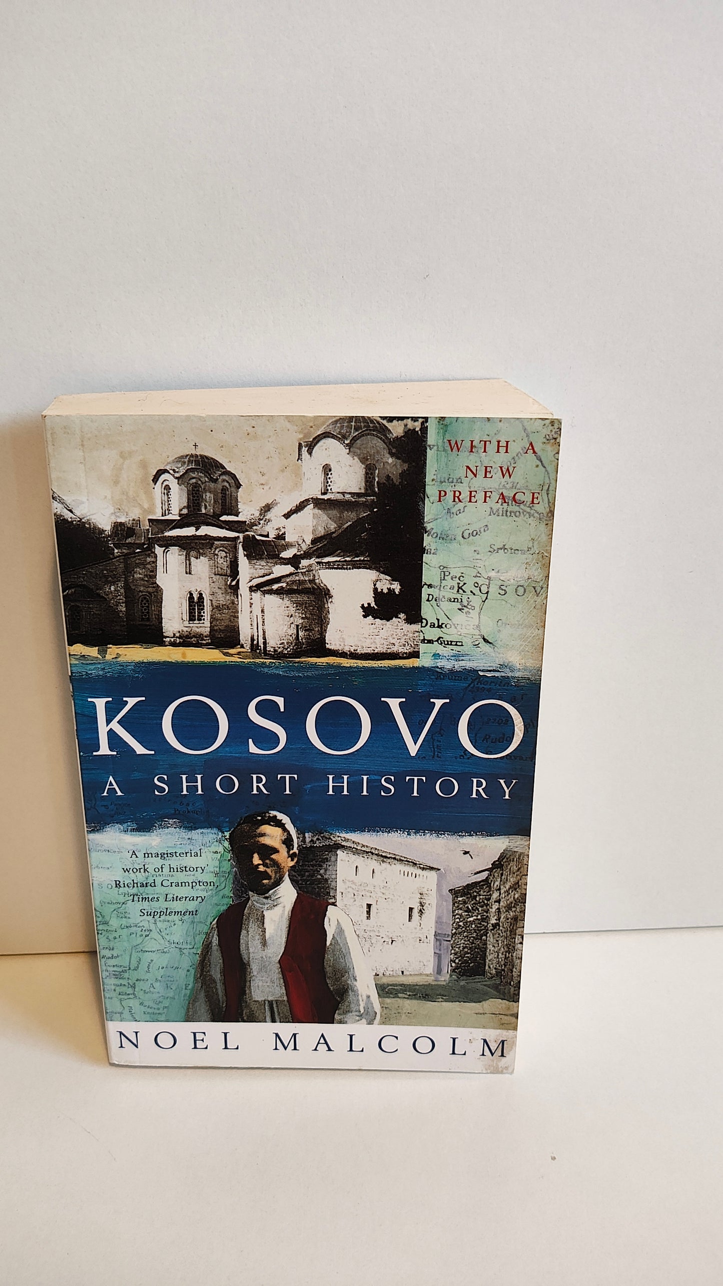 Kosovo a Short History by Noel Malcolm (2002)