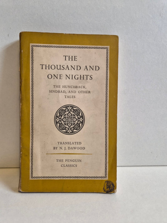 The Thousand and One Nights translated by N J Dawood (1955)