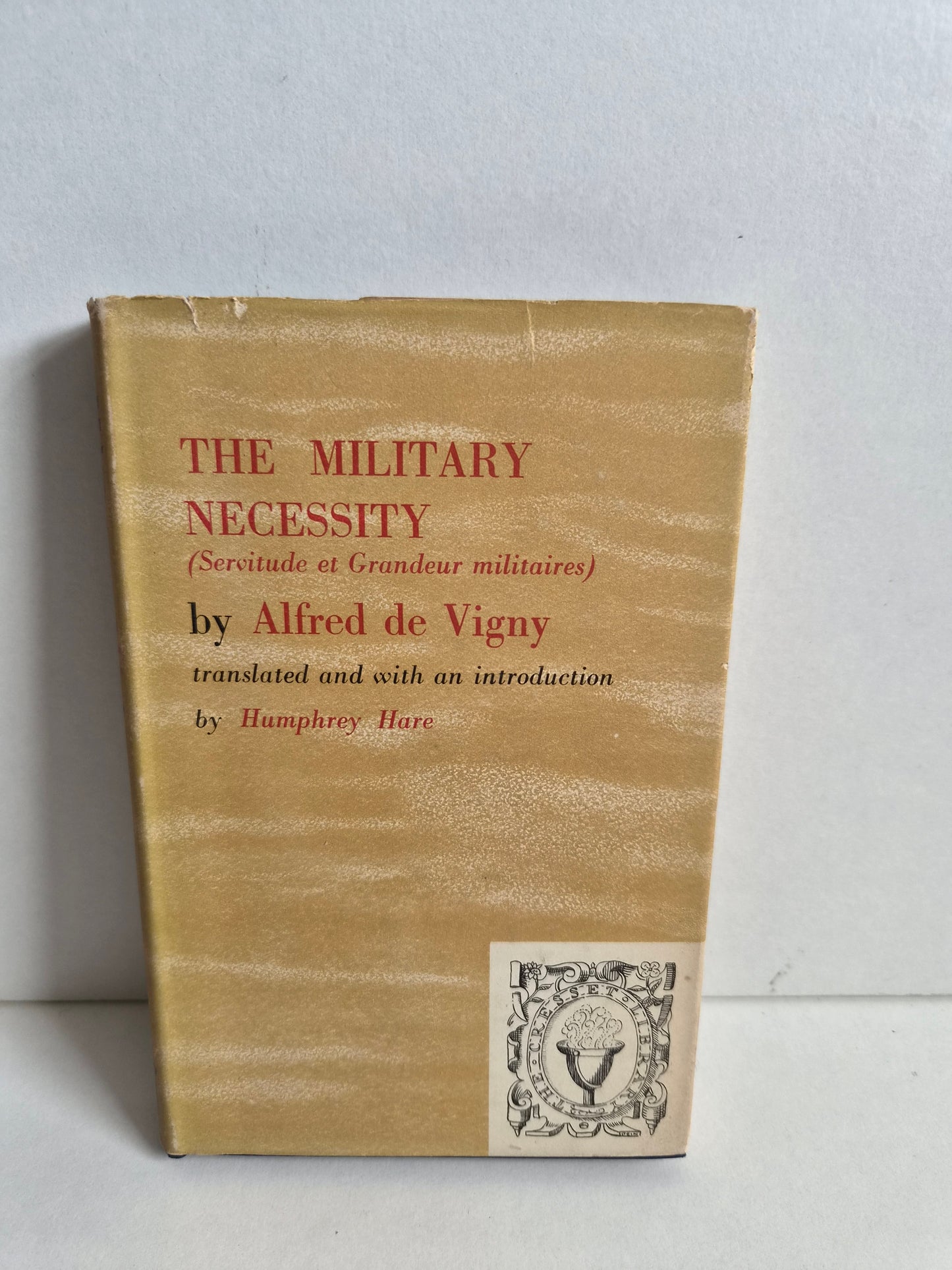 The Military Necessity by Alfred de Vigny (1953)