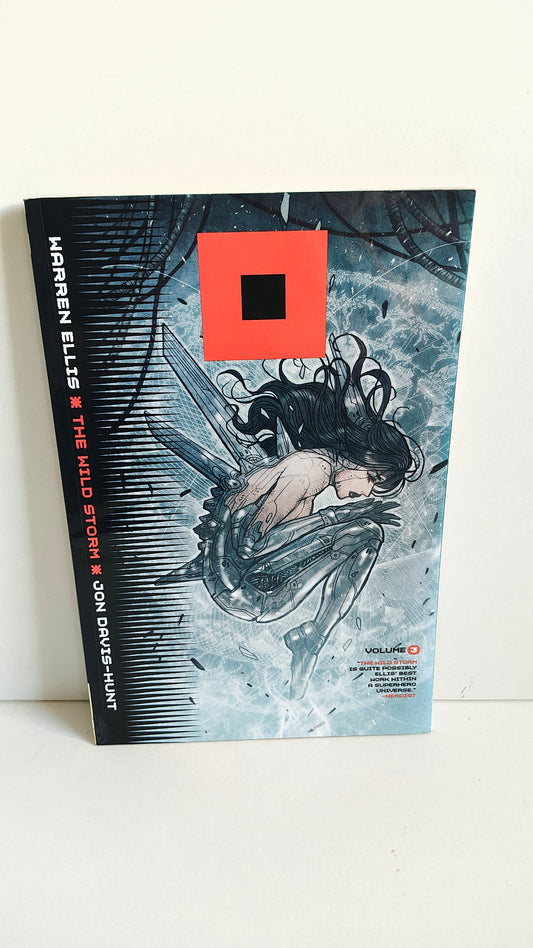 The Wild Storm Volume 3 by Warren Ellis (2019)