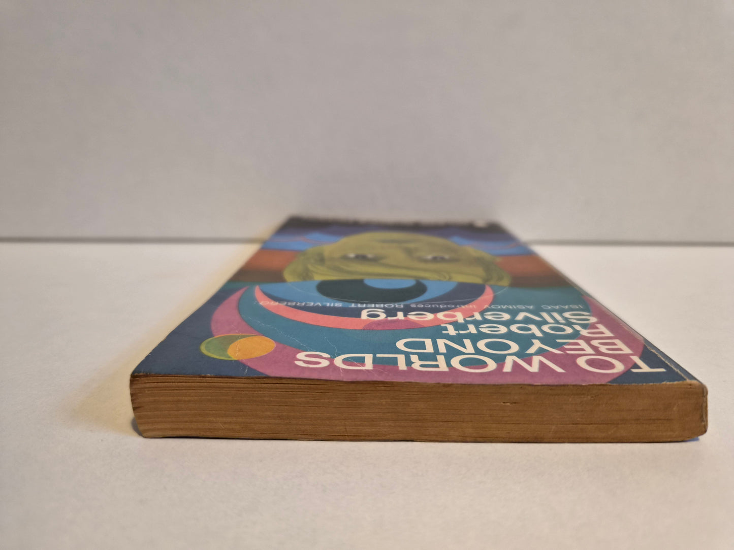 To Worlds Beyond by Robert Silverberg (1969)