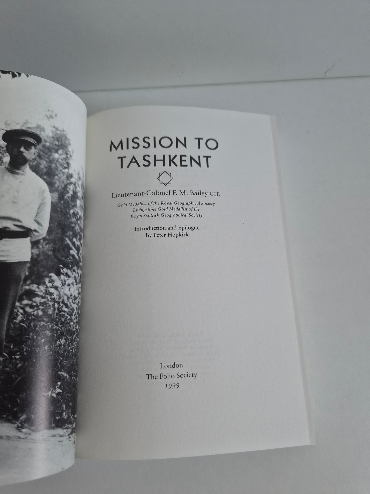 Mission to Tashkent by Lieutenant-Colonel F M Bailey (1999)