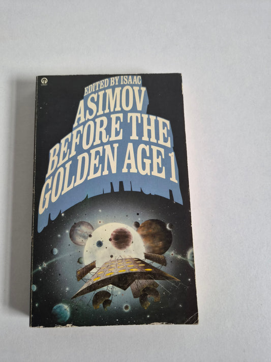 Before the Golden Age 1 edited by Isaac Asimov (1975)